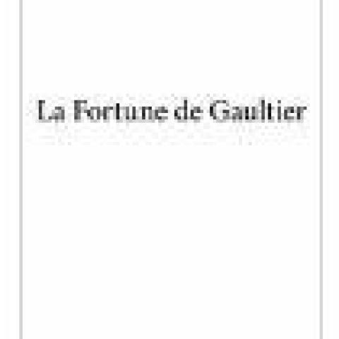 troc de  Recherche le roman La Fortune de Gaultier de Laurent DROUET, sur mytroc