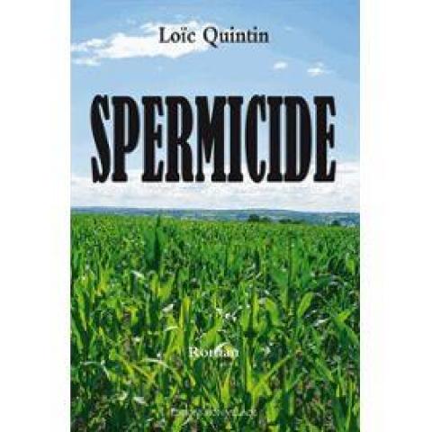 troc de  Recherche le livre Spermicide de Loïc Quintin, sur mytroc