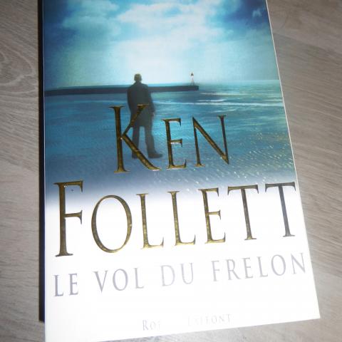 troc de  Le vol du Frelon - Ken Follet + frais de ports, sur mytroc