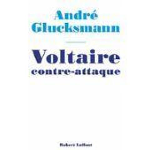 troc de  Recherche le livre Voltaire Contre-Attaque de André Glucksmann, sur mytroc