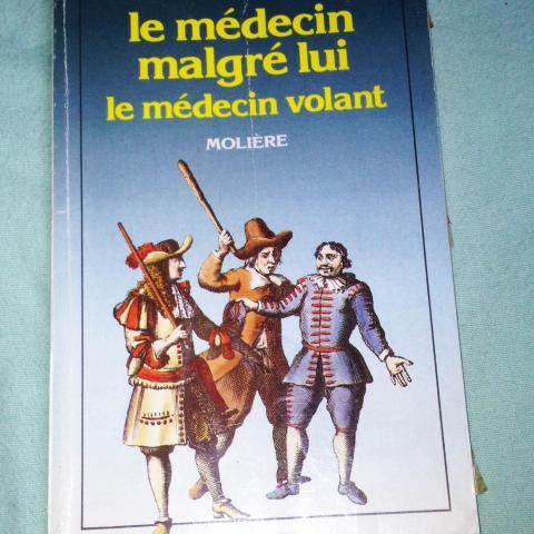 troc de  Le médecin Malgrès lui, le médecin volant - Molière, sur mytroc