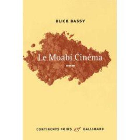 troc de  Recherche le livre de Blick Bassy : le moabi cinema, sur mytroc