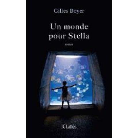 troc de  Recherche le livre Un monde pour Stella de Gilles Boyer, sur mytroc
