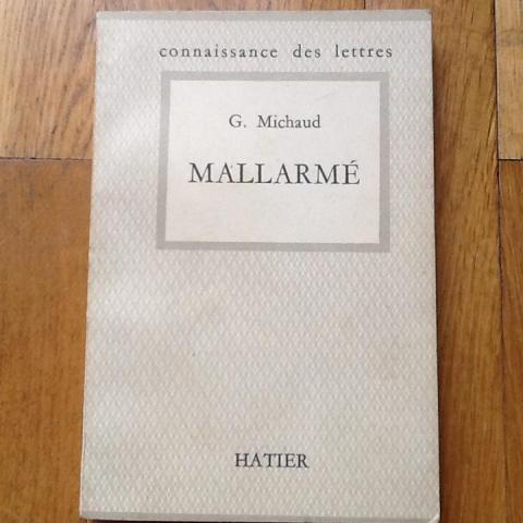 troc de  Mallarmé Connaissance des lettres Guy Michaud  Hattier 1958, sur mytroc
