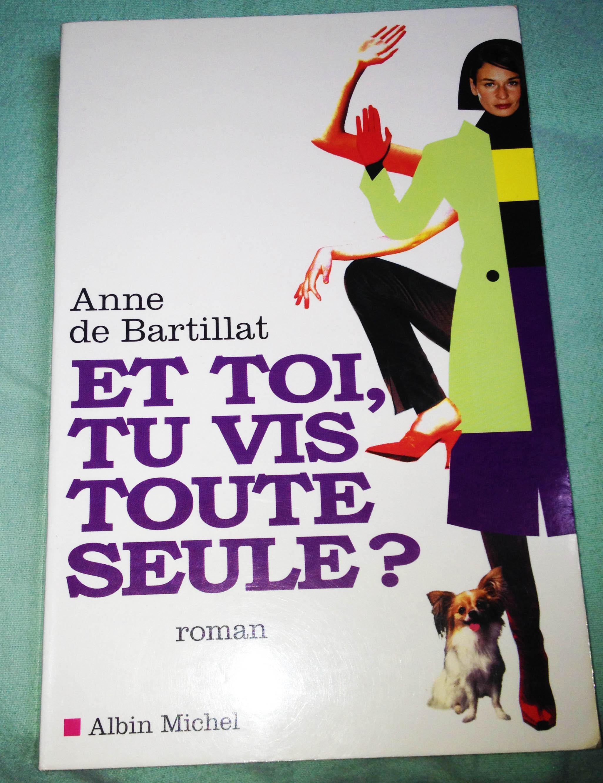 troc de troc et toi tu vis tooute seule? - anne de bartillat image 0